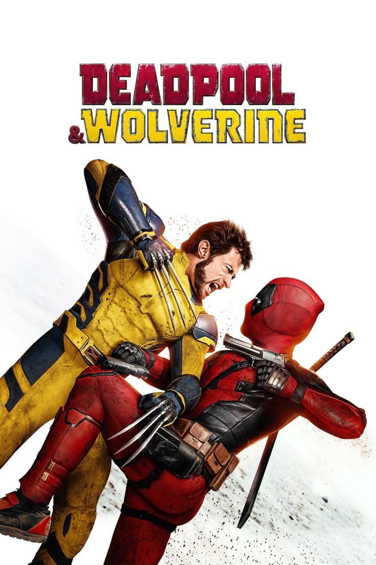 Deadpool & Wolverine Deadpool and Wolverine Movie Poster
